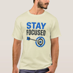 Stay Focused Motivatie Logo T-shirt