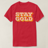 Stay Gold 1 T-shirt (Design voorkant)