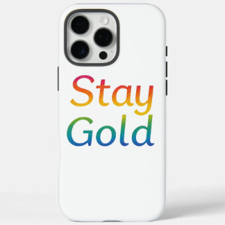 Stay Gold iPhone Hoesje