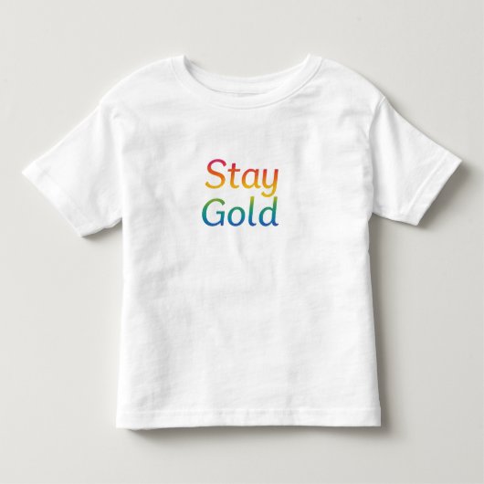 Stay Gold - Multicolor Inspirerend Typografie Kinder Shirts (Voorkant)