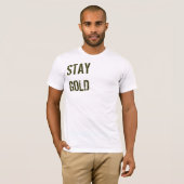 STAY GOLD T-SHIRT (Voorkant volledig)