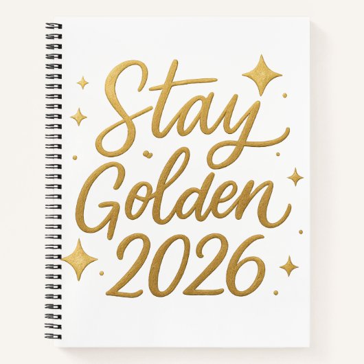 Stay Golden 2026 – Motivational Journal Notebook Notitieboek (Voorkant)