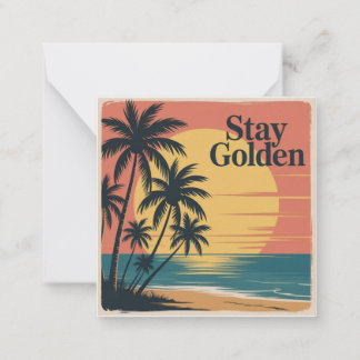 Stay Golden Notitiekaartje