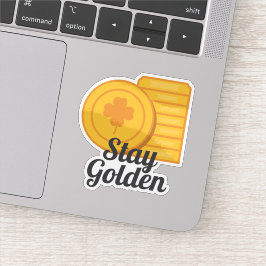 Stay Golden St Patrick's Day Gold Coins Sticker