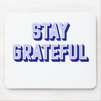 STAY GRATEFUL MUISMAT