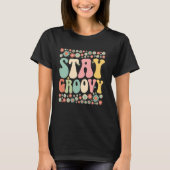 Stay Groovy Flower Power Retro 60s 70s Hippie Vibe T-shirt (Voorkant)