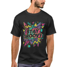 Stay Groovy Retro T-shirt | Kleurrijke jaren 90 Y2