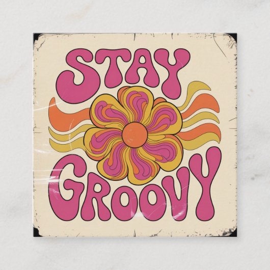 Stay Groovy Vierkante Visitekaartje (Voorkant)