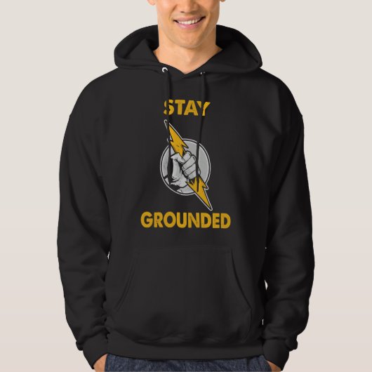 Stay Grounded Electrician Hoodie (Voorkant)