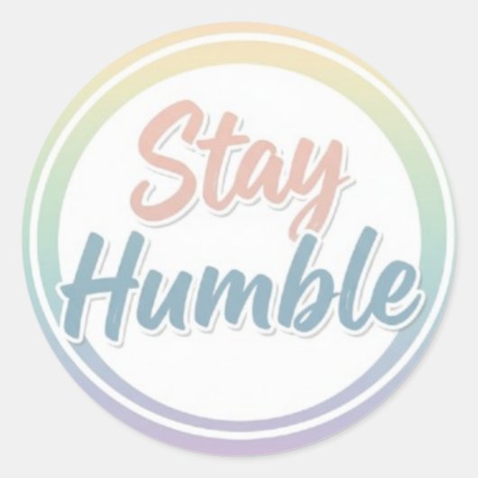 Stay Humble Pastel Quote Circle design  Ronde Sticker (Voorkant)