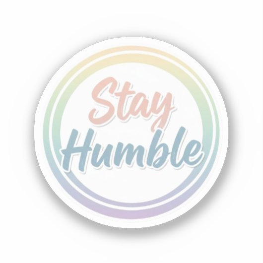 Stay Humble Pastel Quote Circle design  Sticker (Voorkant)