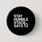 Stay Humble Stack Sats  Ronde Button 5,7 Cm (Voorkant)