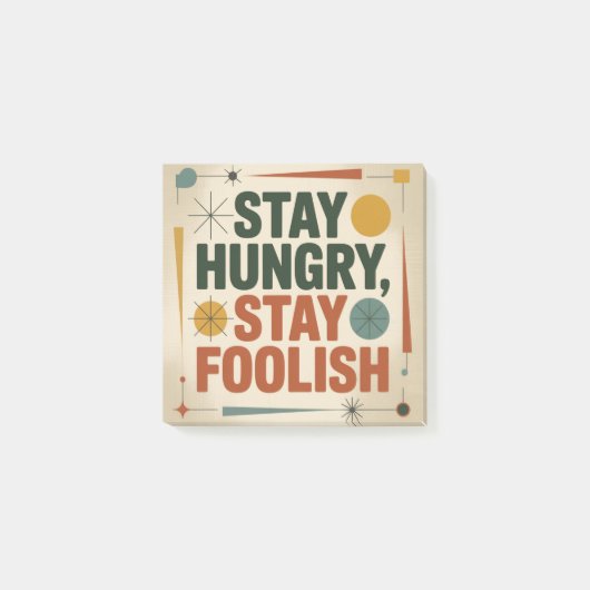 Stay Hungry, Stay Foolish Post-it® Notes (Voorkant)