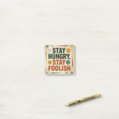 Stay Hungry, Stay Foolish Post-it® Notes (Op bureau)