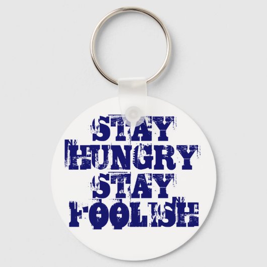 STAY HUNGRY STAY FOOLISH STEVE JOBS APPLE SLEUTELH SLEUTELHANGER (Voorkant)