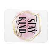 Stay Kind Magneet (Horizontaal)