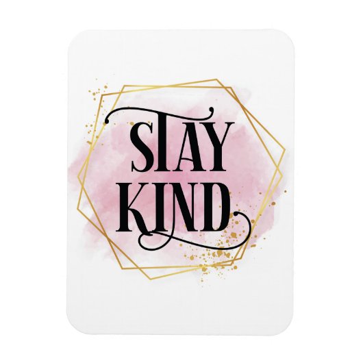 Stay Kind Magneet (Verticaal)