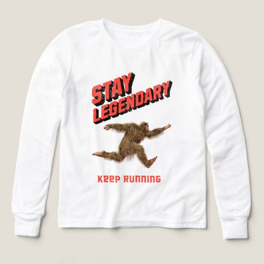 Stay Legendary, Keep Running Funny Bigfoot (Voorkant)