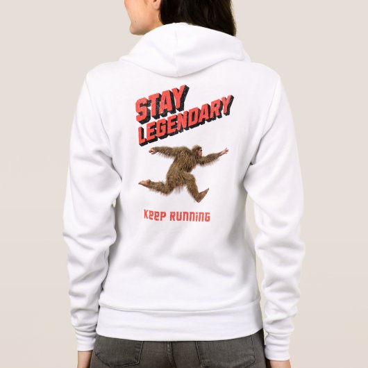 Stay Legendary, Keep Running Funny Bigfoot Hoodie (Achterkant)