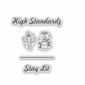 Stay lit sticker (Voorkant)