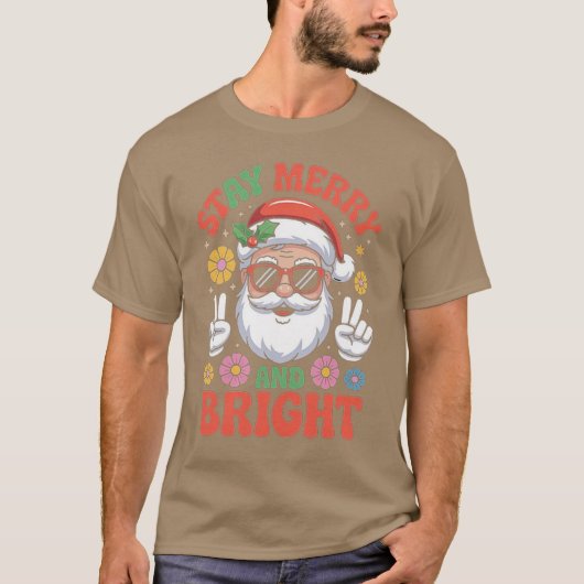 Stay Merry and Bright Santa Claus Christmas Retro  T-shirt (Voorkant)