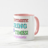 "STAY OPTIMISTIC" Cute Design. Buy Now Mok (Voorkant rechts)