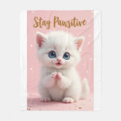 Stay Pawsitive – Diseño adorable de gatito motivad Fleece Deken (Voorkant)