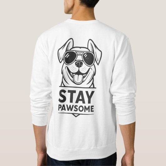Stay Pawsome – Cool Dog with Sunglasses Funny Trui (Achterkant)