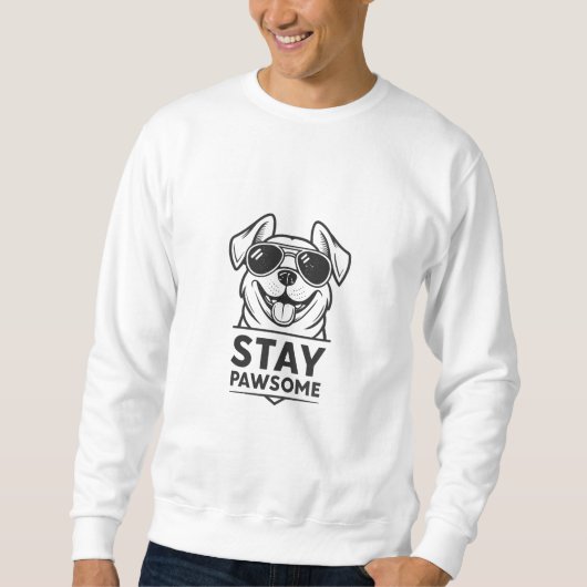 Stay Pawsome – Cool Dog with Sunglasses Funny Trui (Voorkant)