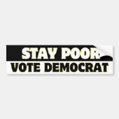 Stay Poor Vote Democrat Statement Sticker (Voorkant)