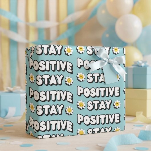 Stay Positive Cadeaupapier