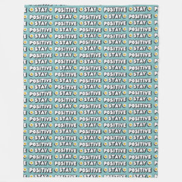 Stay Positive Fleece Deken