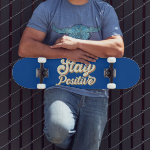 STAY POSITIVE grappige 70's typografie retro desig Persoonlijk Skateboard