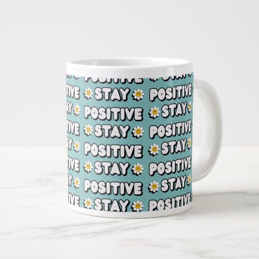 Stay Positive Grote Koffiekop (Voorkant rechts)