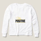 Stay Positive Long Sleeve Tee – Clean & Minimal Mi (Voorkant)