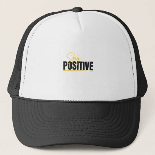 Stay Positive – Motivational Cap Trucker Pet (Voorkant)