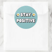 Stay Positive Ronde Sticker (Tas)