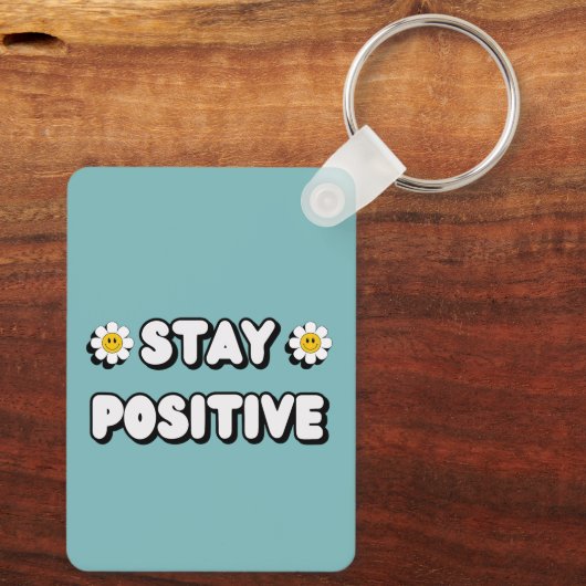 Stay Positive Sleutelhanger (Achterkant)