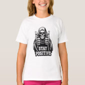 Stay Positve T-shirt (Voorkant)