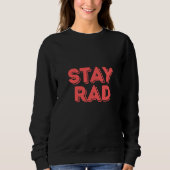 Stay Rad Trui (Voorkant)