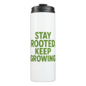 Stay Rooted Keep Growing Travel Mug | Motivational Thermosbeker (Voorkant)
