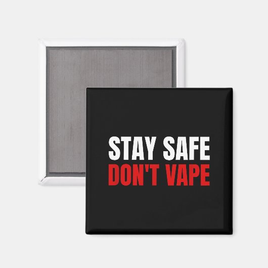 Stay Safe Don't Vape Anti-vang  Magneet (Voorkant / Achterkant)
