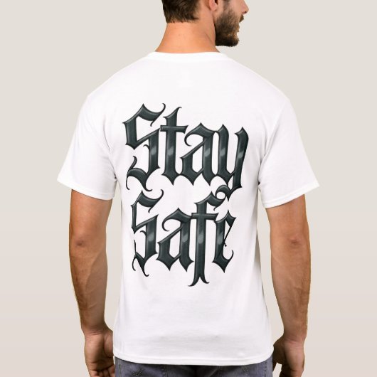 Stay Safe T-shirt (Achterkant)