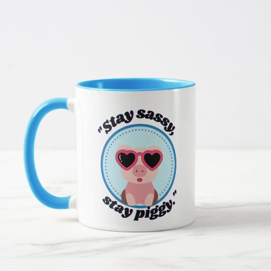 Stay Sassy Pig Quote Mok (Links)