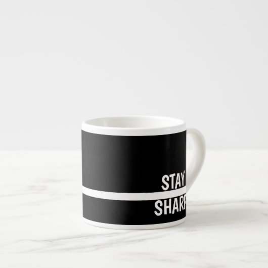 Stay Sharp Motivational Coffee Modern Office  Espresso Kop (Voorkant rechts)