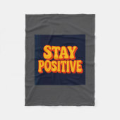 Stay Sitive Motivational Retro Tygraphy  Fleece Deken (Voorkant)