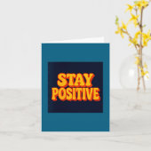 Stay Sitive Motivational Retro Tygraphy Kaart (Gele Bloem)