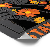 Stay Sitive Skeleton Halloween Motivational Funny  Poster (Hoek)