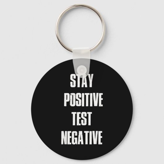 Stay Sitive Test Negative - Sitive Christmas Gift  Sleutelhanger (Voorkant)