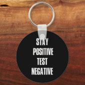 Stay Sitive Test Negative - Sitive Christmas Gift  Sleutelhanger (Voorkant)